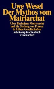 Cover von Der Mythos vom Matriarchat
