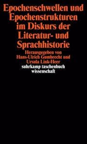 Cover von Epochenschwellen und Epochenstrukturen im Diskurs der Literatur- und Sprachhistorie
