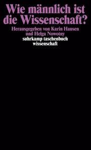 Cover von Wie männlich ist die Wissenschaft?