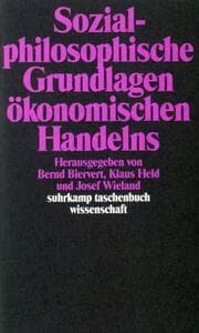 Cover von Sozialphilosophische Grundlagen ökonomischen Handelns