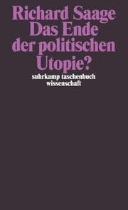 Cover von Das Ende der politischen Utopie?