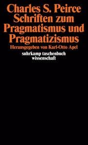 Cover von Schriften zum Pragmatismus und Pragmatizismus