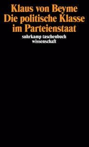 Cover von Die politische Klasse im Parteienstaat