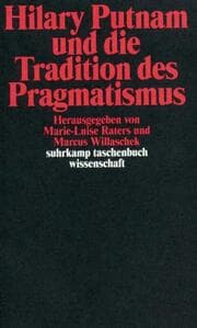 Cover von Hilary Putnam und die Tradition des Pragmatismus