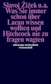 Cover von Was Sie immer schon über Lacan wissen wollten und Hitchcock nie zu fragen wagten