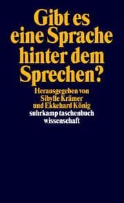 Cover von Gibt es eine Sprache hinter dem Sprechen?