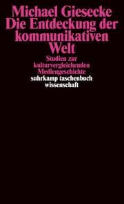 Cover von Die Entdeckung der kommunikativen Welt