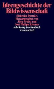 Cover von Ideengeschichte der Bildwissenschaft