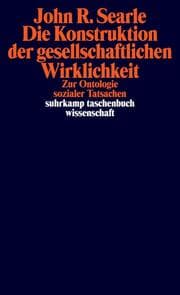 Cover von Die Konstruktion der gesellschaftlichen Wirklichkeit