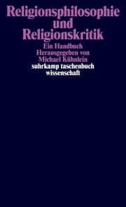 Cover von Religionsphilosophie und Religionskritik