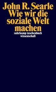 Cover von Wie wir die soziale Welt machen