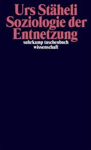 Cover von Soziologie der Entnetzung