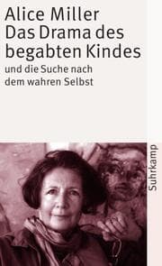 Cover von Das Drama des begabten Kindes und die Suche nach dem wahren Selbst