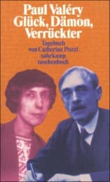 Cover von Paul Valery: Glück, Dämon, Verrückter