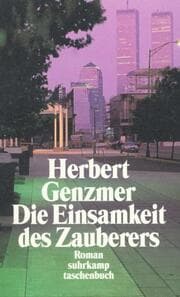 Cover von Die Einsamkeit des Zauberers