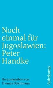 Cover von Noch einmal für Jugoslawien: Peter Handke