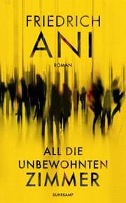 Cover von All die unbewohnten Zimmer