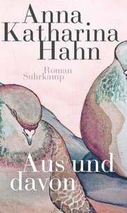 Cover von Aus und davon