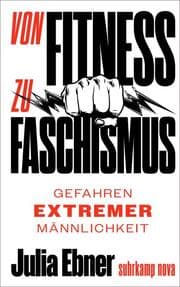 Cover von Von Fitness zu Faschismus