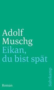 Cover von Eikan, du bist spät