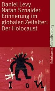 Cover von Erinnerung im globalen Zeitalter: Der Holocaust