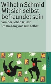 Cover von Mit sich selbst befreundet sein