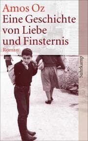 Cover von Eine Geschichte von Liebe und Finsternis