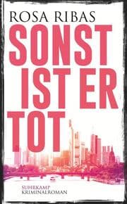 Cover von Sonst ist er tot