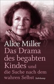 Cover von Das Drama des begabten Kindes und die Suche nach dem wahren Selbst