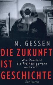 Cover von Die Zukunft ist Geschichte