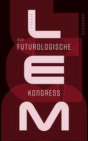 Cover von Der futurologische Kongreß