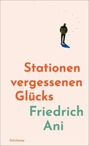 Cover von Stationen vergessenen Glücks