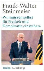 Cover von 'Wir müssen selbst für Freiheit und Demokratie einstehen'