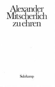 Cover von Alexander Mitscherlich zu Ehren. Provokation und Toleranz