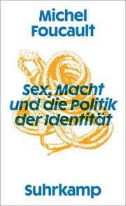 Cover von Sex, Macht und die Politik der Identität