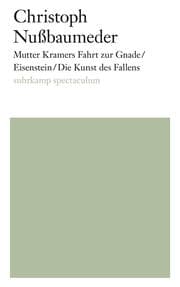 Cover von Mutter Kramers Fahrt zur Gnade/Eisenstein/Die Kunst des Fallens