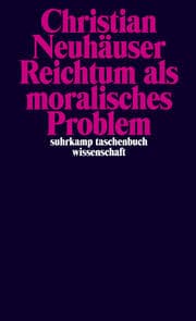 Cover von Reichtum als moralisches Problem