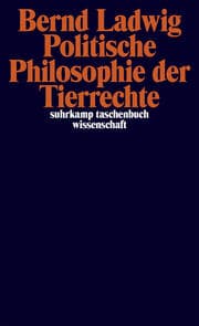 Cover von Politische Philosophie der Tierrechte