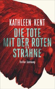 Cover von Die Tote mit der roten Strähne - Thriller (Betty-Rhyzyk-Serie 1)
