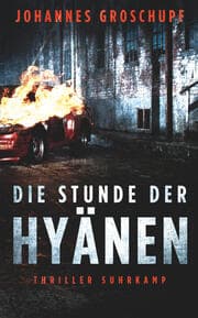 Cover von Die Stunde der Hyänen - Thriller (Berlin Noir 3)