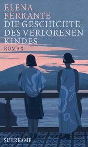 Cover von Die Geschichte des verlorenen Kindes - Reife und Alter (Neapolitanische Saga 4)