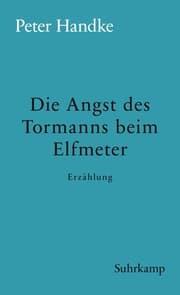 Cover von Die Angst des Tormanns beim Elfmeter