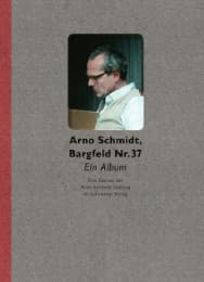 Cover von Arno Schmidt, Bargfeld Nr.37
