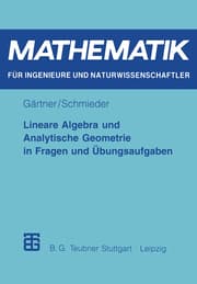 Cover von Lineare Algebra und Analytische Geometrie in Fragen und Übungsaufgaben
