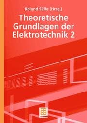 Cover von Theoretische Grundlagen der Elektrotechnik 2
