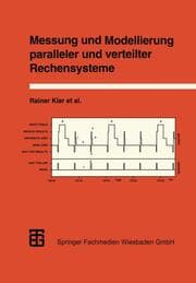 Cover von Messung und Modellierung paralleler und verteilter Rechensysteme