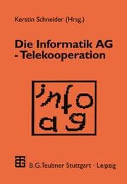 Cover von Die Informatik AG Telekooperation