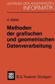 Cover von Methoden der grafischen und geometrischen Datenverarbeitung