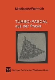 Cover von Turbo-Pascal aus der Praxis