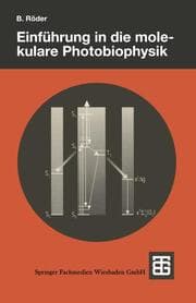 Cover von Einführung in die molekulare Photobiophysik